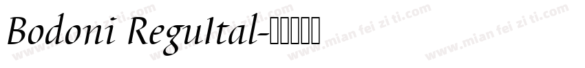 Bodoni ReguItal字体转换